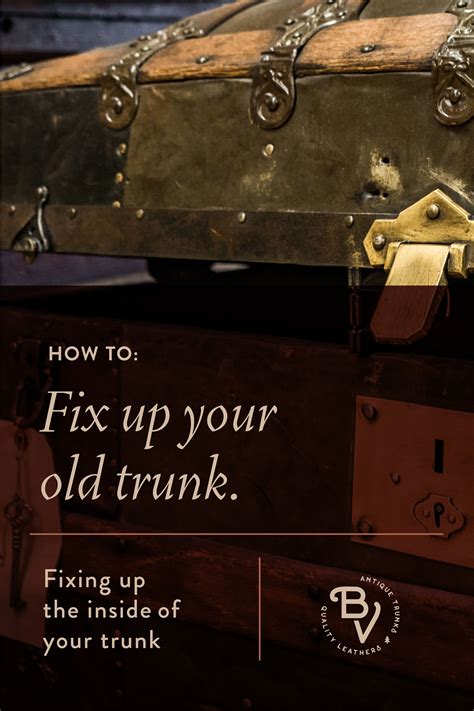 how to restore trunk innards